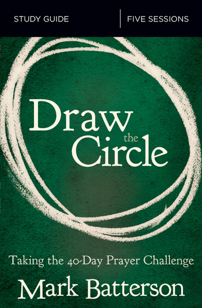 Draw the Circle Study Guide Draw the Circle Study Guide