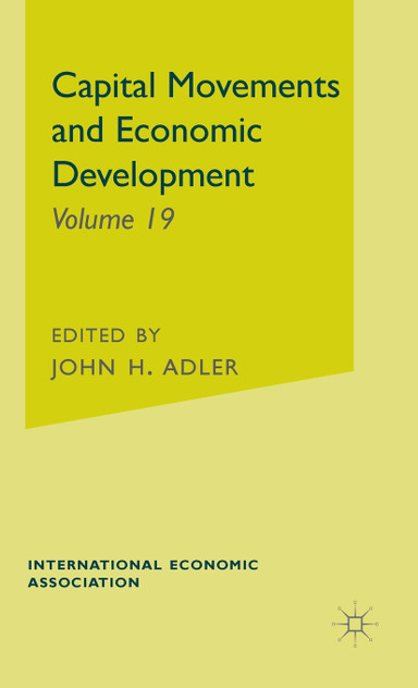 Capital Movements and Economic Development Capital Movements and Economic Development