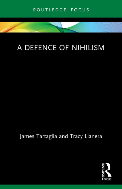 A Defence of Nihilism A Defence of Nihilism