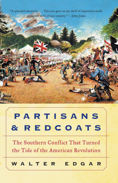 Partisans and Redcoats Partisans and Redcoats
