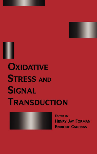 Oxidative Stress and Signal Transduction Oxidative Stress and Signal Transduction