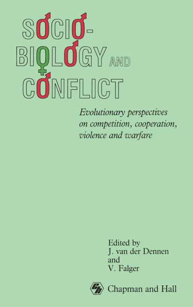 Sociobiology and Conflict