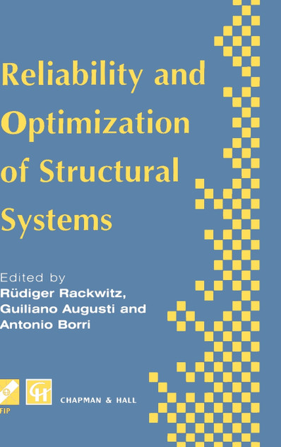 Reliability and Optimization of Structural Systems