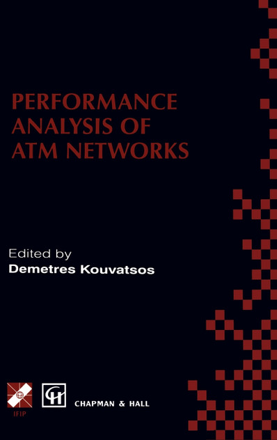 Performance Analysis of ATM Networks Performance Analysis of ATM Networks