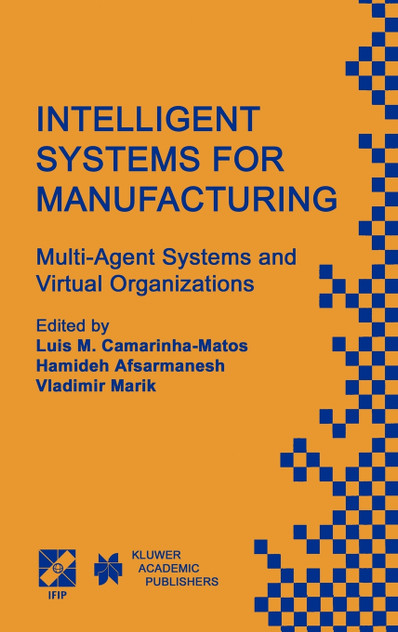 Intelligent Systems for Manufacturing Intelligent Systems for Manufacturing