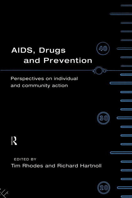 AIDS, Drugs and Prevention AIDS, Drugs and Prevention