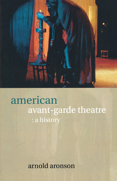American Avant-Garde Theatre American Avant-Garde Theatre