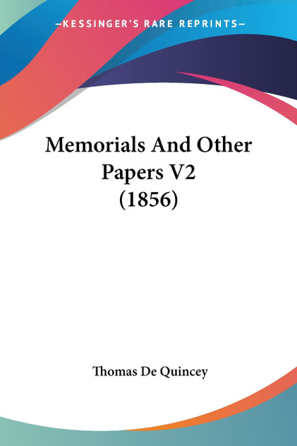 Memorials And Other Papers V2 (1856)