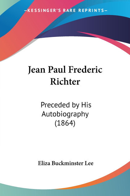 Jean Paul Frederic Richter Jean Paul Frederic Richter