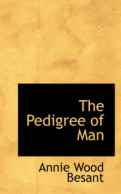 The Pedigree of Man The Pedigree of Man