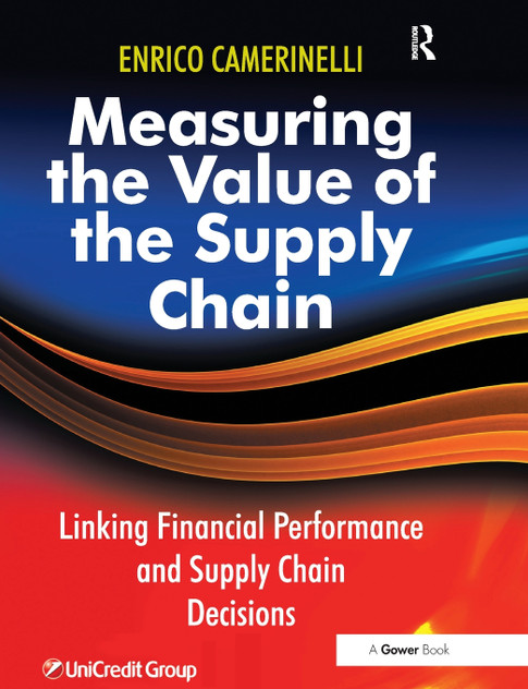 Measuring the Value of the Supply Chain Measuring the Value of the Supply Chain