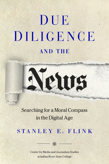 Due Diligence and the News Due Diligence and the News