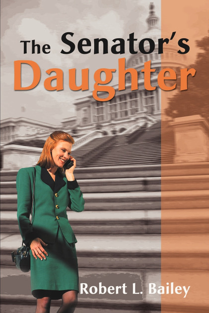 The Senator's Daughter The Senator's Daughter