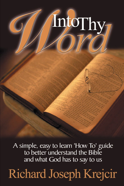 Into Thy Word Into Thy Word