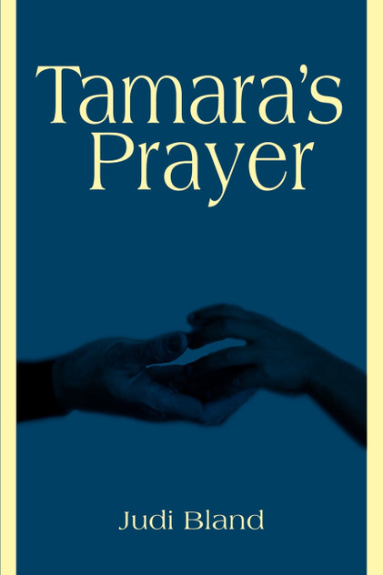 Tamara's Prayer Tamara's Prayer