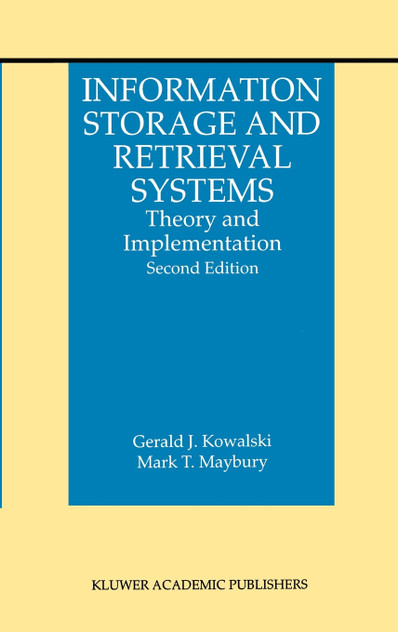 Information Storage and Retrieval Systems