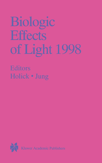 Biologic Effects of Light 1998 Biologic Effects of Light 1998