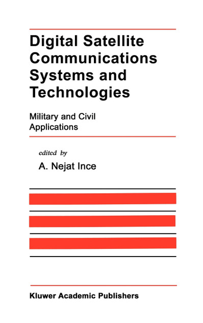 Digital Satellite Communications Systems and Technologies