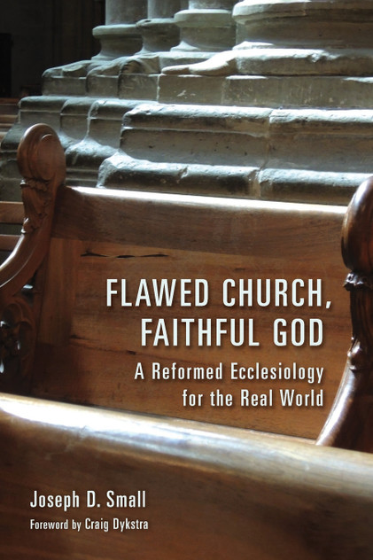 Flawed Church, Faithful God Flawed Church, Faithful God