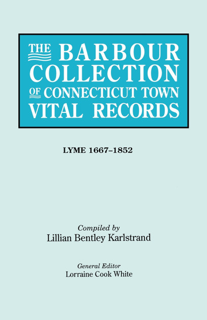 Barbour Collection of Connecticut Town Vital Records. Volume 24 Barbour Collection of Connecticut Town Vital Records. Volume 24