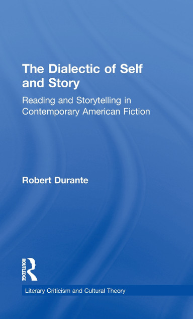 The Dialectic of Self and Story