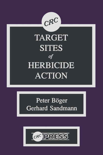 Target Sites of Herbicide Action Target Sites of Herbicide Action