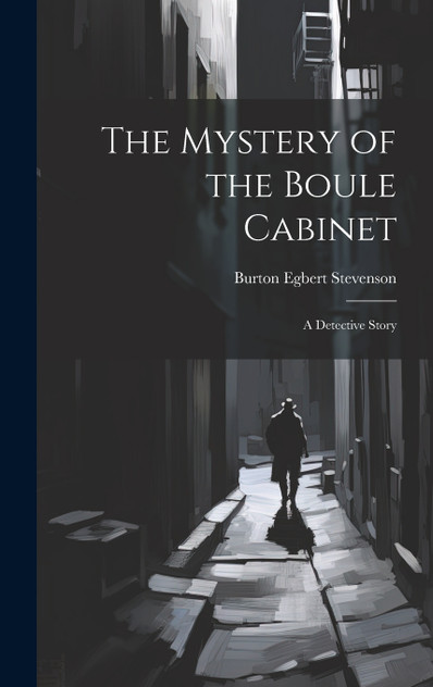 The Mystery of the Boule Cabinet The Mystery of the Boule Cabinet