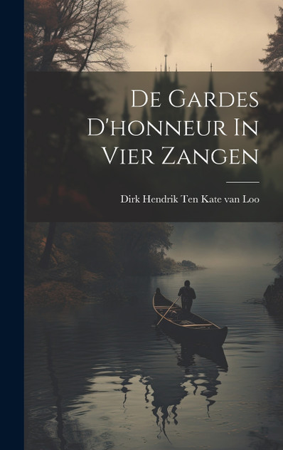De Gardes D'honneur In Vier Zangen