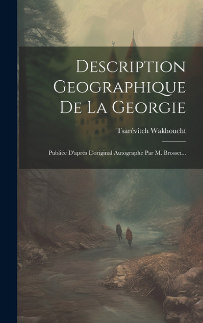 Description Geographique De La Georgie Description Geographique De La Georgie