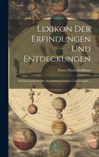 Lexikon der Erfindungen und Entdeckungen Lexikon der Erfindungen und Entdeckungen