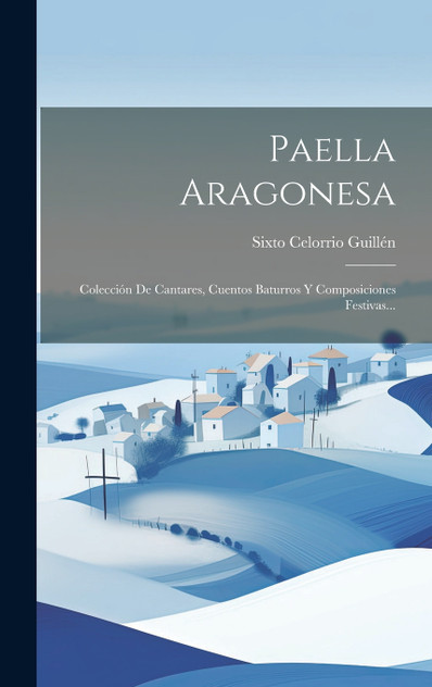 Paella Aragonesa Paella Aragonesa