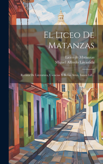 El Liceo De Matanzas El Liceo De Matanzas