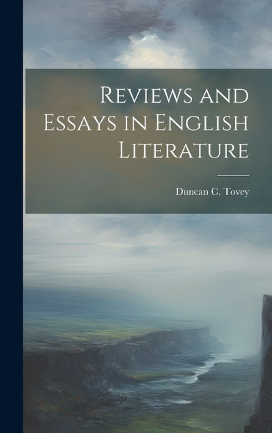 Reviews and Essays in English Literature Reviews and Essays in English Literature