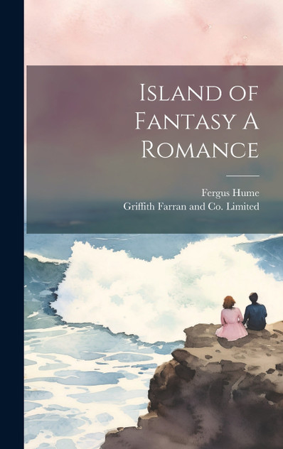 Island of Fantasy A Romance Island of Fantasy A Romance