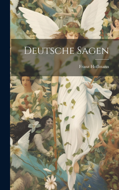 Deutsche Sagen Deutsche Sagen