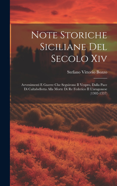 Note Storiche Siciliane Del Secolo Xiv Note Storiche Siciliane Del Secolo Xiv