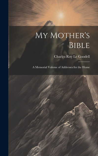 My Mother's Bible My Mother's Bible