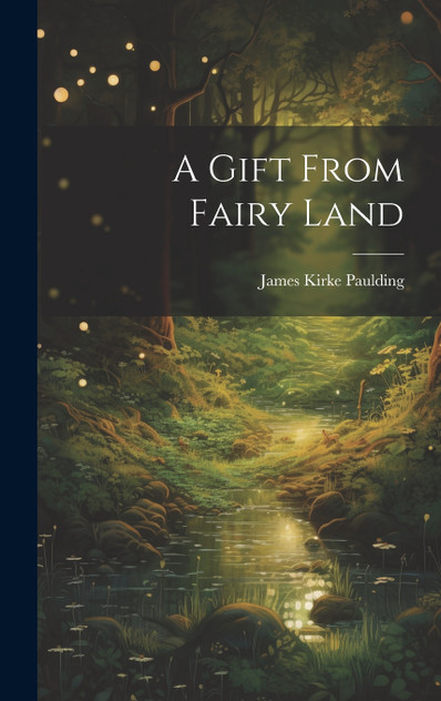 A Gift From Fairy Land A Gift From Fairy Land