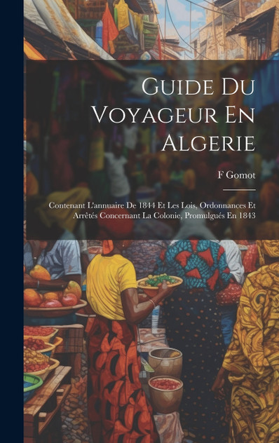Guide Du Voyageur En Algerie Guide Du Voyageur En Algerie