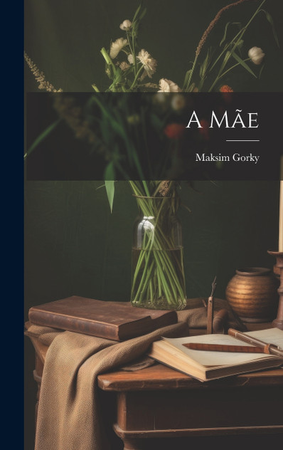 A Mãe A Mãe