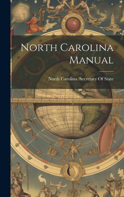 North Carolina Manual North Carolina Manual