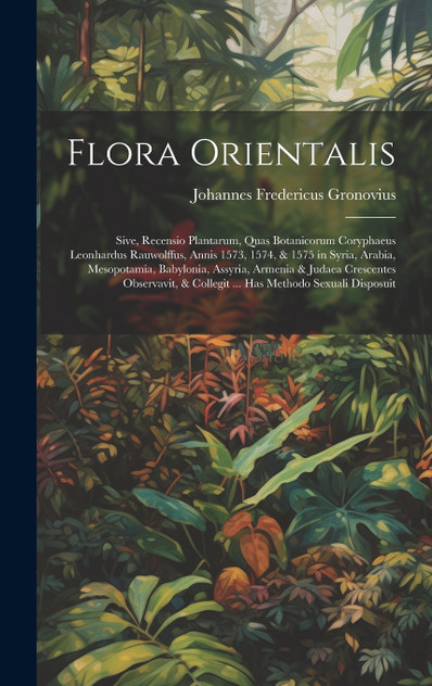 Flora Orientalis