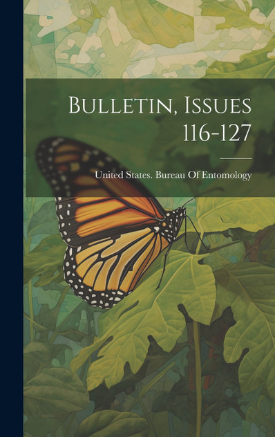 Bulletin, Issues 116-127 Bulletin, Issues 116-127
