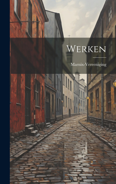Werken Werken