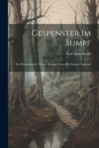 Gespenster im Sumpf
