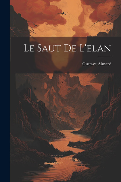 Le Saut De L'elan Le Saut De L'elan