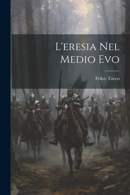 L'eresia Nel Medio Evo L'eresia Nel Medio Evo