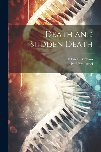Death and Sudden Death Death and Sudden Death