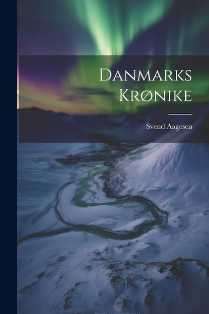 Danmarks Krønike Danmarks Krønike