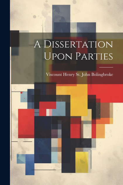 A Dissertation Upon Parties